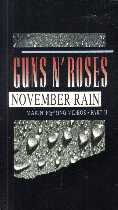 Pochette VHS Makin of November Rain Guns N' Roses