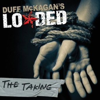 Pochette de l'album The Taking de Loaded avec Duff McKagan