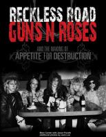 Acheter le livre Reckless Road sur les débuts de GN'R