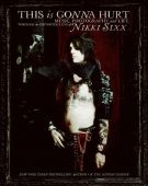 Couverture du livre de Nikki Sixx : This Is Gonna Hurt